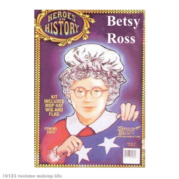 Betsy Ross Heroes In History Kit - Click Image to Close