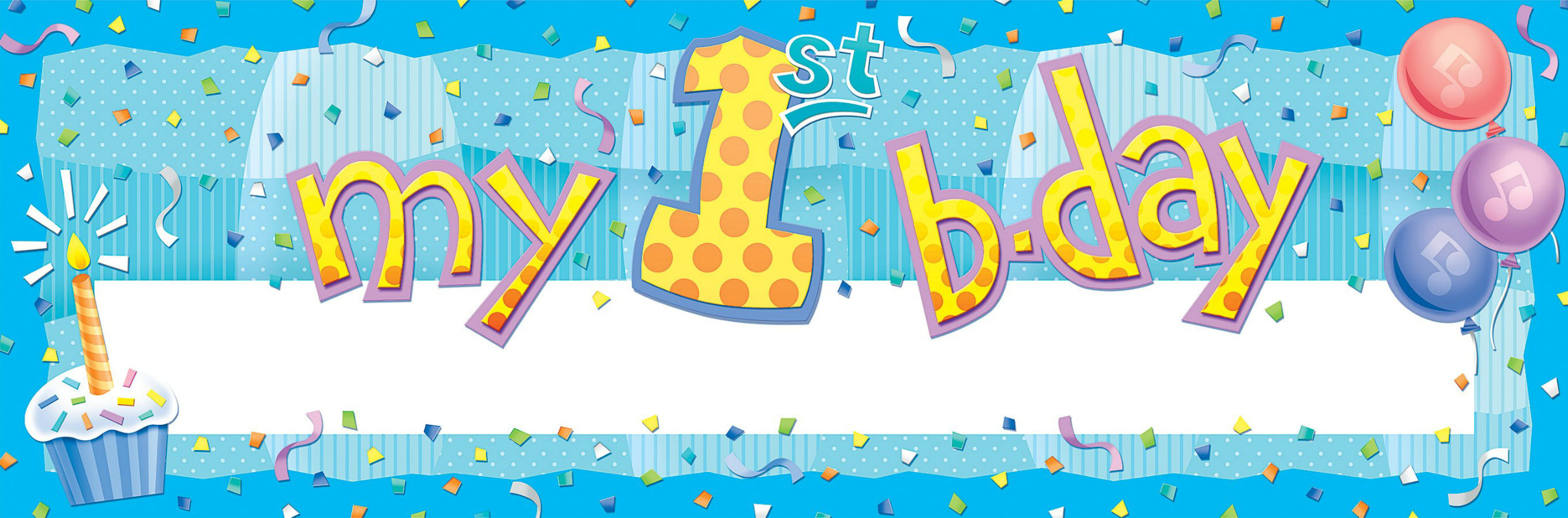 My 1st Birthday Blue Giant Write-in Banner - Click Image to Close