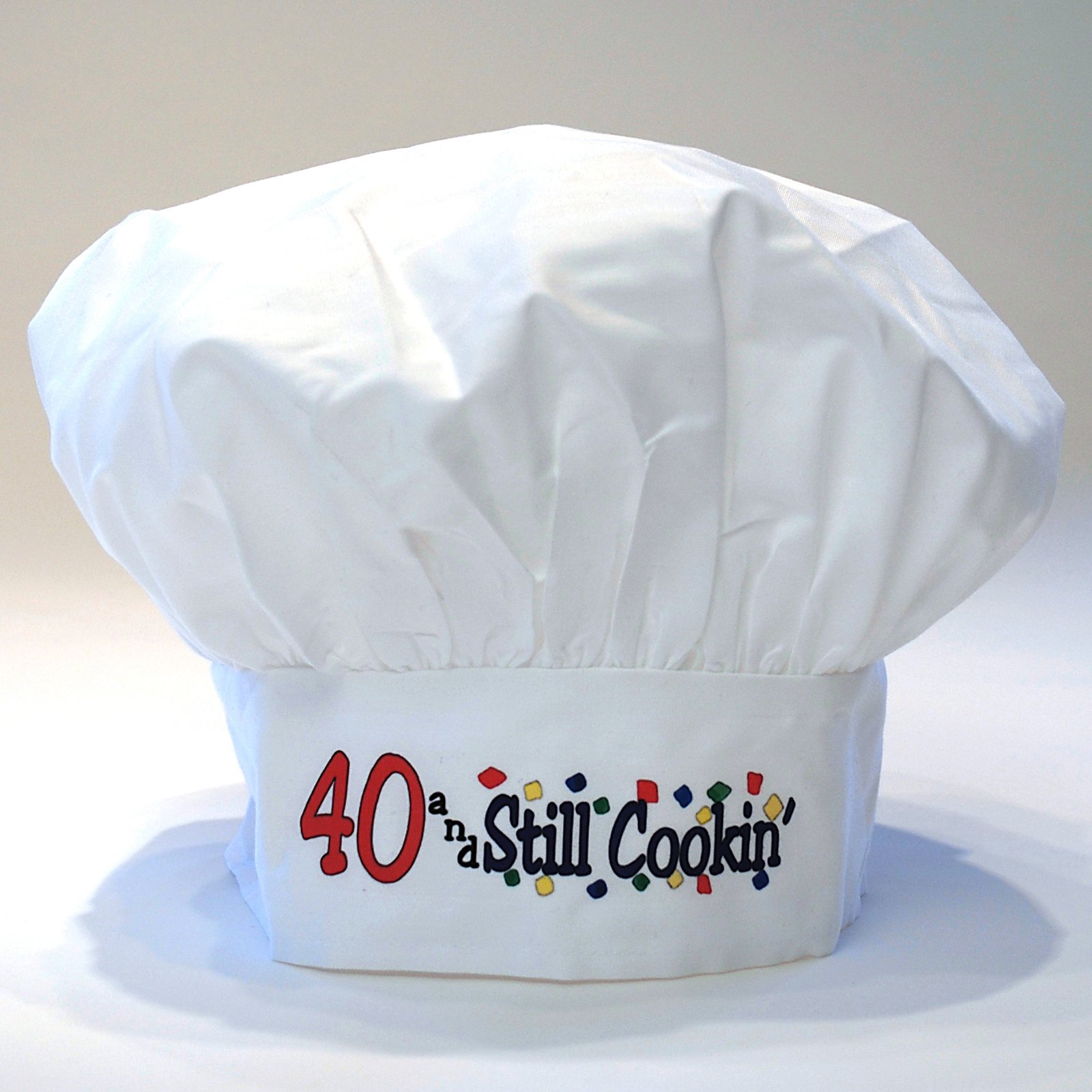 40 and Still Cookin' Chef Hat - Click Image to Close
