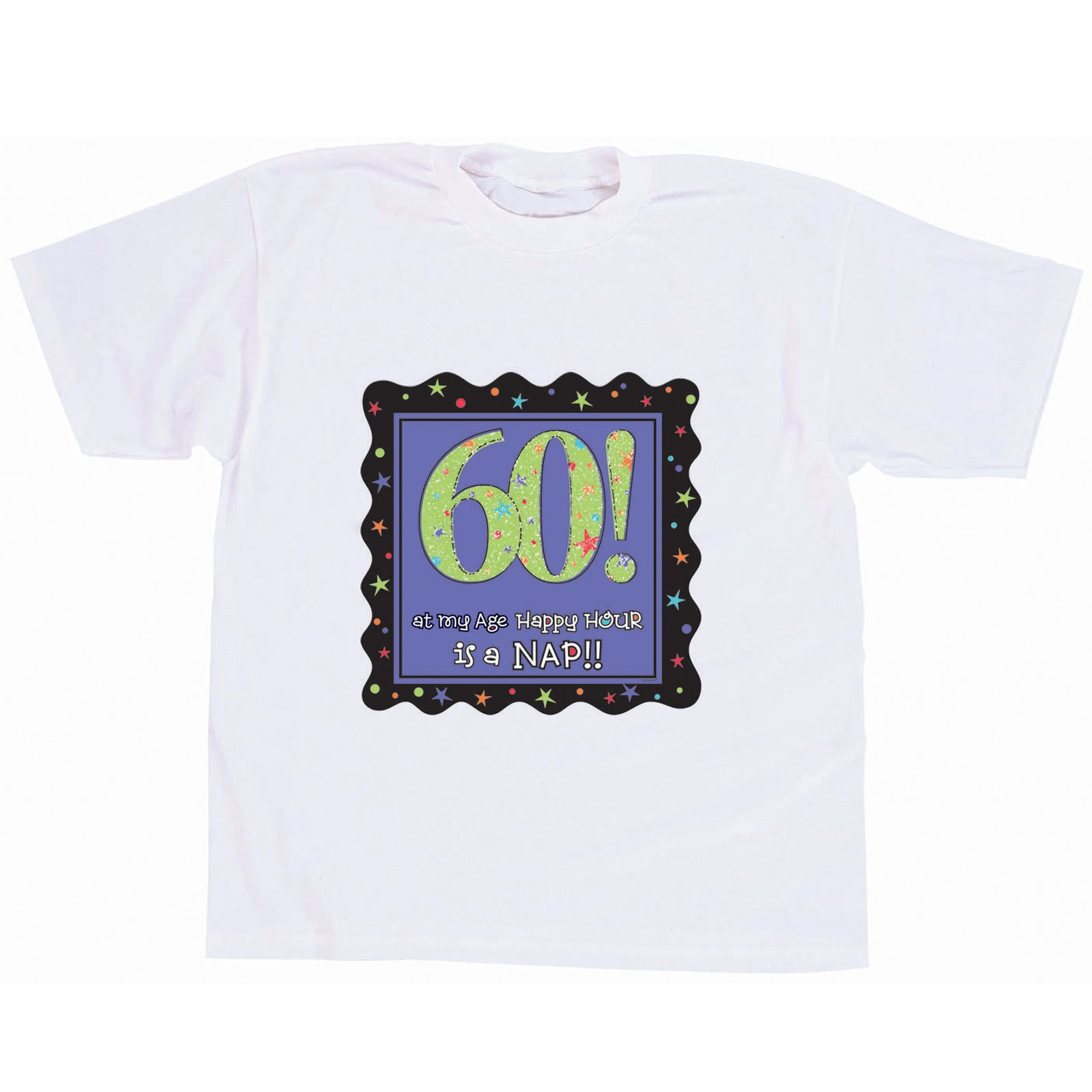 Adult 60th Birthday T-Shirt - Click Image to Close